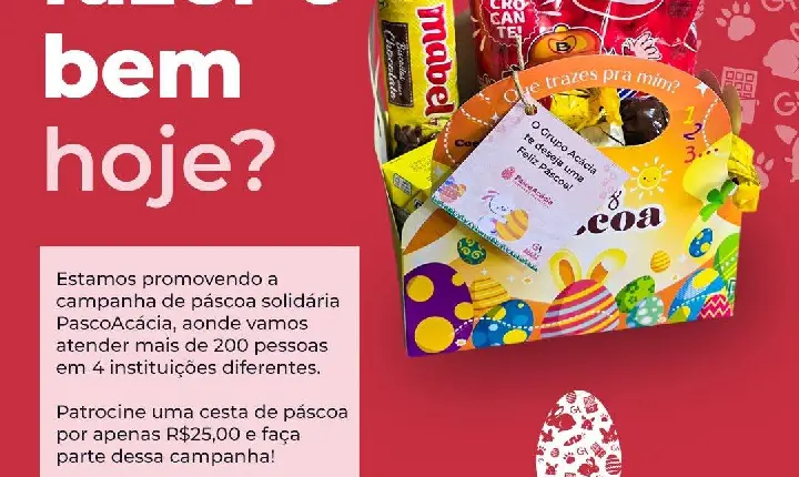 Campanha PascoAcácia convida a população de Paranatinga a fazer o bem nesta Páscoa